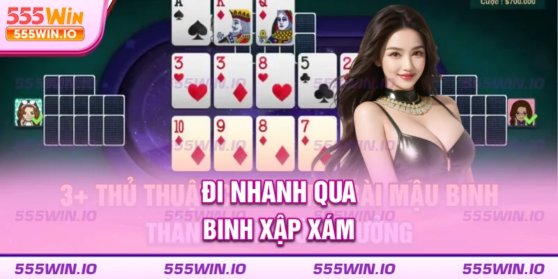 Đi nhanh qua binh xập xám