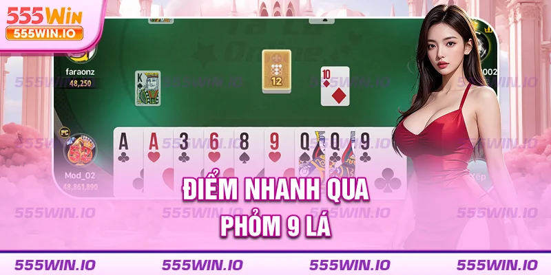 Điểm nhanh qua phỏm 9 lá