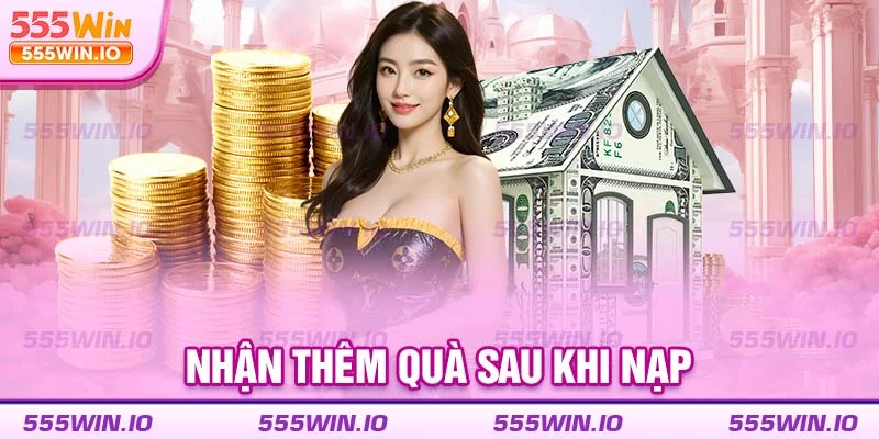 Nhận thêm quà sau khi nạp